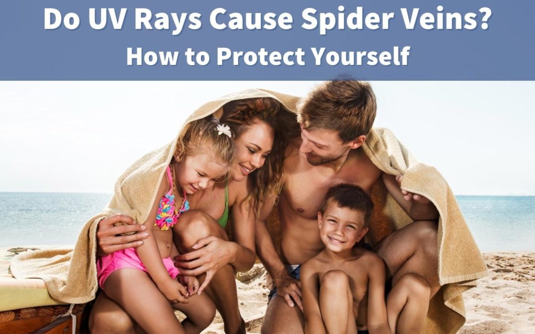 TVC Blog Cover "UV Rays and Spider Veins"